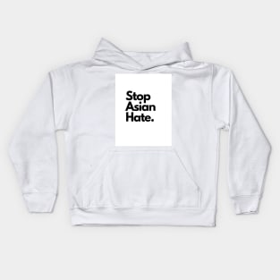 Stop Asian Hate Kids Hoodie